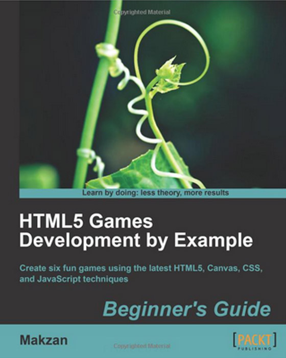HTML5 Games Development by Example