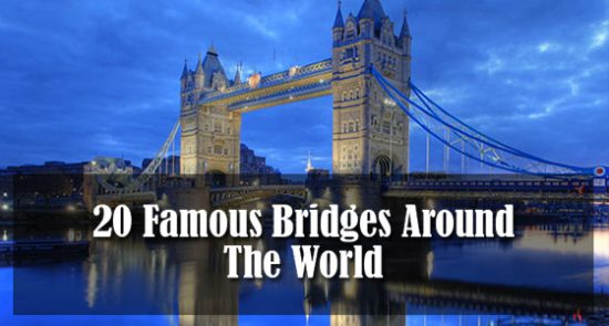 Famous Bridges