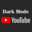 Dark Mode YouTube